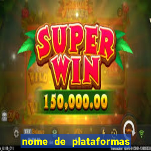 nome de plataformas de jogos